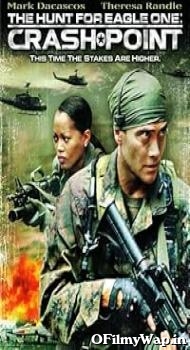 The Hunt for Eagle One: Crash Point 2006 Hindi Dubbed Movie