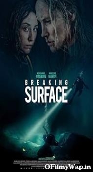 Breaking Surface 2020 Hindi Dubbed Movie