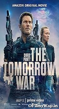 The Tomorrow War 2021 Hindi Dubbed Movie