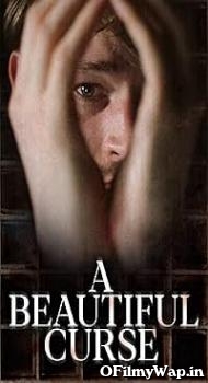 A Beautiful Curse 2021 Hindi Dubbed Movie