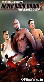 Never Back Down 2 2011 Hindi Dubbed Movie