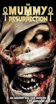 The Mummy: Resurrection 2022 Hindi Dubbed Movie