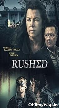 Rushed 2021 Hindi Dubbed Movie