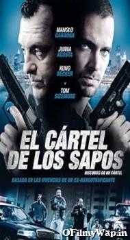 The Snitch Cartel 2011 Hindi Dubbed Movie