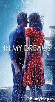 In My Dreams 2014 Hindi Dubbed Movie