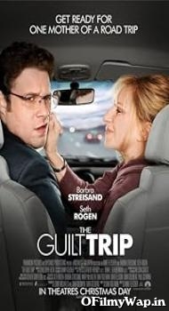 The Guilt Trip 2012 Hindi Dubbed Movie