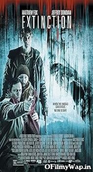 Extinction 2015 Hindi Dubbed Movie