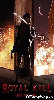 Royal Kill 2009 Hindi Dubbed Movie