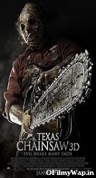 Texas Chainsaw 3D - The Legend Is Back 2013 Hindi Dubbed Movie