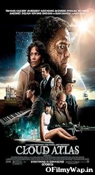 Cloud Atlas 2012 Hindi Dubbed Movie