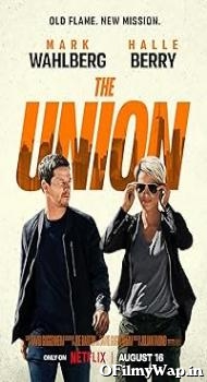 The Union 2024 Hindi Dubbed Movie