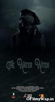The Water Witch 2019 Hindi Dubbed Movie