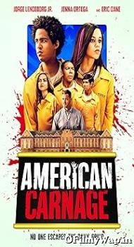 American Carnage 2022 Hindi Dubbed Movie