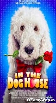 In the Dog House 2014 Hindi Dubbed Movie