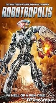 Robotropolis 2011 Hindi Dubbed Movie