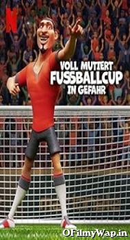 The Soccer Football Movie 2022 Hindi Dubbed Movie