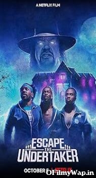 Escape the Undertaker 2021 Hindi Dubbed Movie