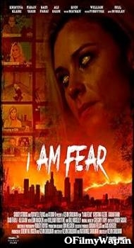 I Am Fear 2020 Hindi Dubbed Movie