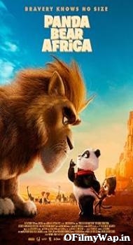 Panda Bear in Africa 2024 Hindi Dubbed Movie