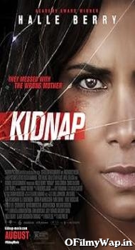 Kidnap 2017 Hindi Dubbed Movie