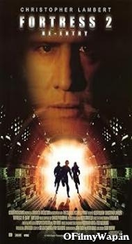 Fortress 2: Re-Entry 2000 Hindi Dubbed Movie