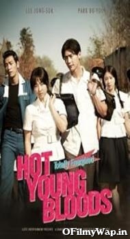 Hot Young Bloods 2014 Hindi Dubbed Movie