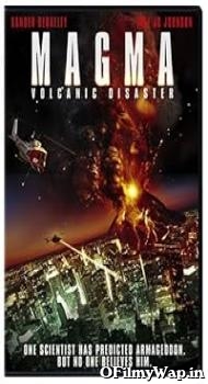 Magma: Volcanic Disaster 2006 Hindi Dubbed Movie