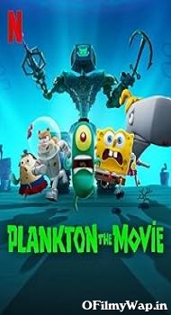 Plankton: The Movie 2025 Hindi Dubbed Movie