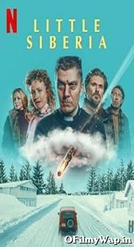 Little Siberia 2025 Hindi Dubbed Movie