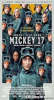 Mickey 17 2025 Hindi Dubbed Movie
