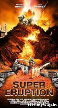 Super Eruption 2011 Hindi Dubbed Movie