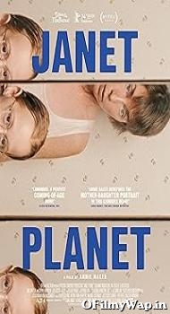 Janet Planet 2023 Hindi Dubbed Movie