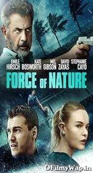 Force of Nature 2020 Hindi Dubbed Movie