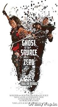 Ghost Source Zero 2017 Hindi Dubbed Movie