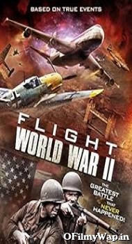Flight World War 2 2015 Hindi Dubbed Movie