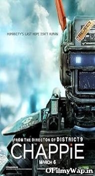Chappie 2015 Hindi Dubbed Movie