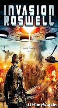 Invasion Roswell 2013 Hindi Dubbed Movie