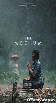 The Medium 2021 Hindi Dubbed Movie