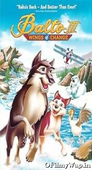 Balto 3 Wings of Change 2004 Hindi Dubbed Movie