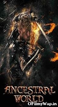 Ancestral World 2020 Hindi Dubbed Movie