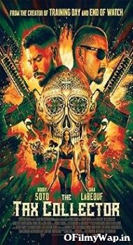 The Tax Collector 2020 Hindi Dubbed Movie