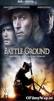 Battle Ground 2013 Hindi Dubbed Movie