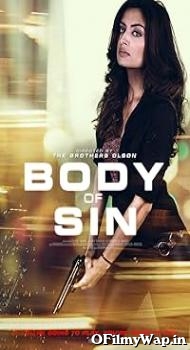 Body of Sin 2018 Hindi Dubbed Movie