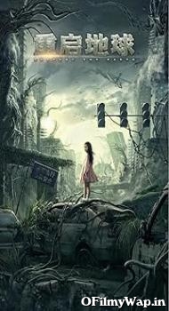 Restart the Earth 2021 Hindi Dubbed Movie