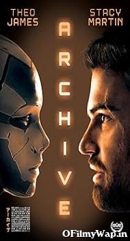 Archive 2020 Hindi Dubbed Movie