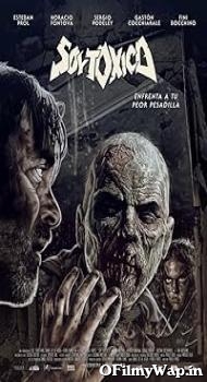 I Am Toxic 2018 Hindi Dubbed Movie