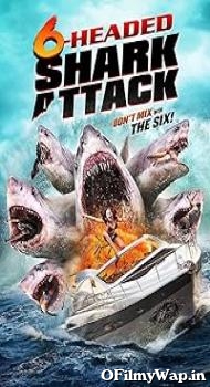 6-Headed Shark Attack 2018 Hindi Dubbed Movie