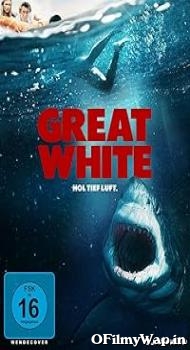 Great White 2021 Hindi Dubbed Movie