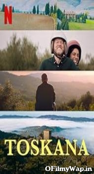 Toskana 2022 Hindi Dubbed Movie