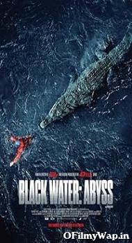 Black Water: Abyss 2020 Hindi Dubbed Movie